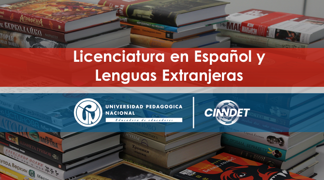 Licenciatura en Español y Lenguas Extranjeras con énfasis en Inglés y Francés
