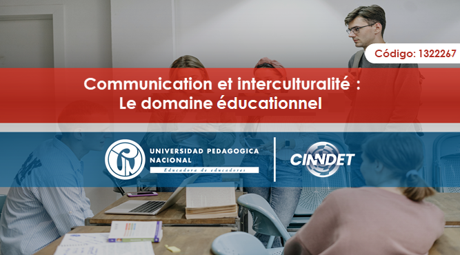 1322267 (2023-2-G1) Communication et interculturalité : le domaine éducationnel