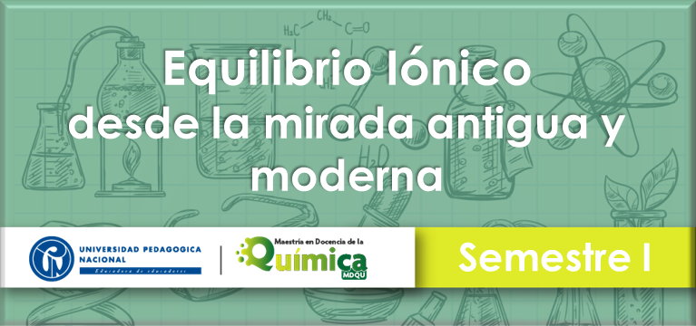 MDQU - 2024-I | S3 Conceptos químicos e implicaciones didácticas (Equilibrio iónico)