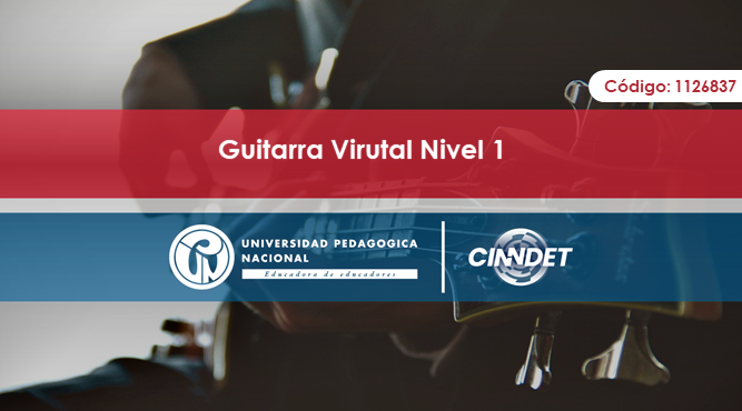 GVN1_(2024-2) Guitarra virtual nivel 1 (2024-2)