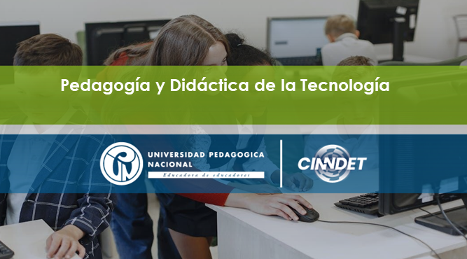 1446284 (2024-2) 2 | Pedagogía y Didáctica de la Tecnología | Docente: Nelson Otálora P | (2024-2)