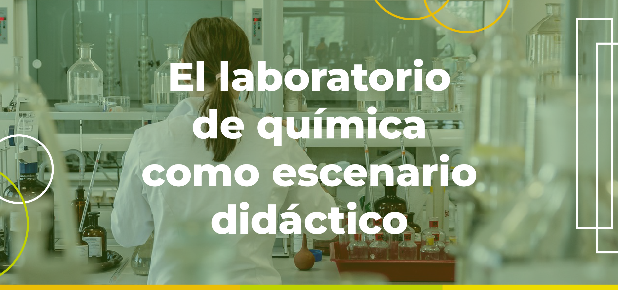 MDQU - 2024-I | S6 El laboratorio de química como escenario didáctico
