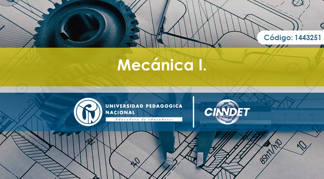 1443251-1 Mecánica I