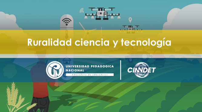 Ruralidad Ciencia y Tecnología Ruralidad Ciencia y Tecnología