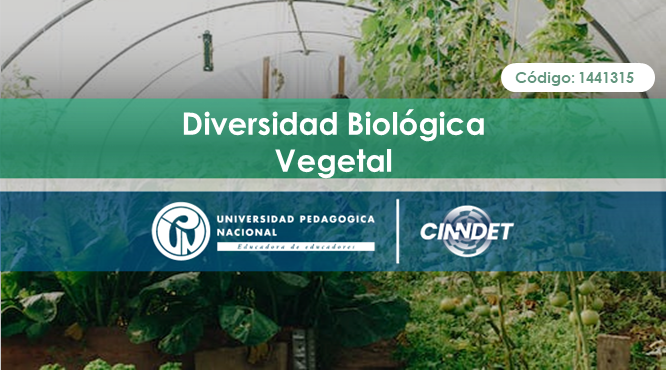 1441315-01-02 Diversidad Biológica Vegetal Grupo 01y 02 NL