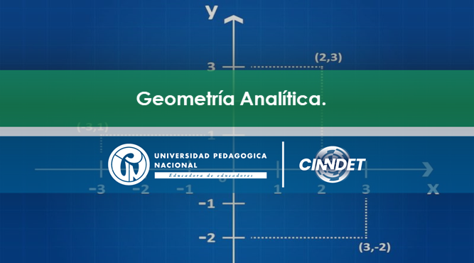 Geometría Analítica I Geometría Analítica I