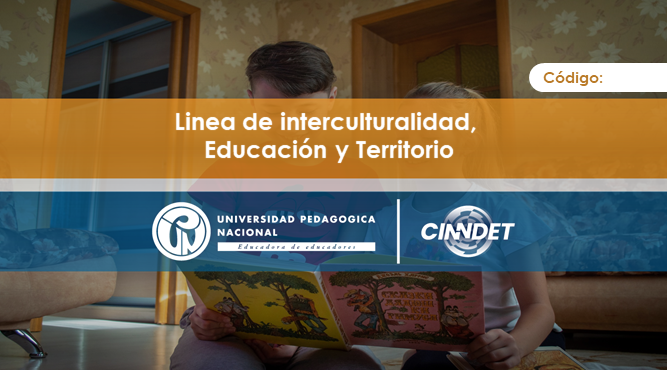 LIET Línea de Interculturalidad, Educación y Territorio Licenciatura Ciencias Sociales