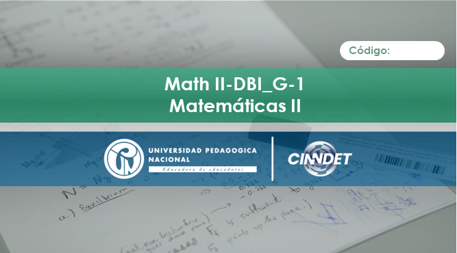 Math II-DBI_G-1 Matemáticas II Grupo No. 1