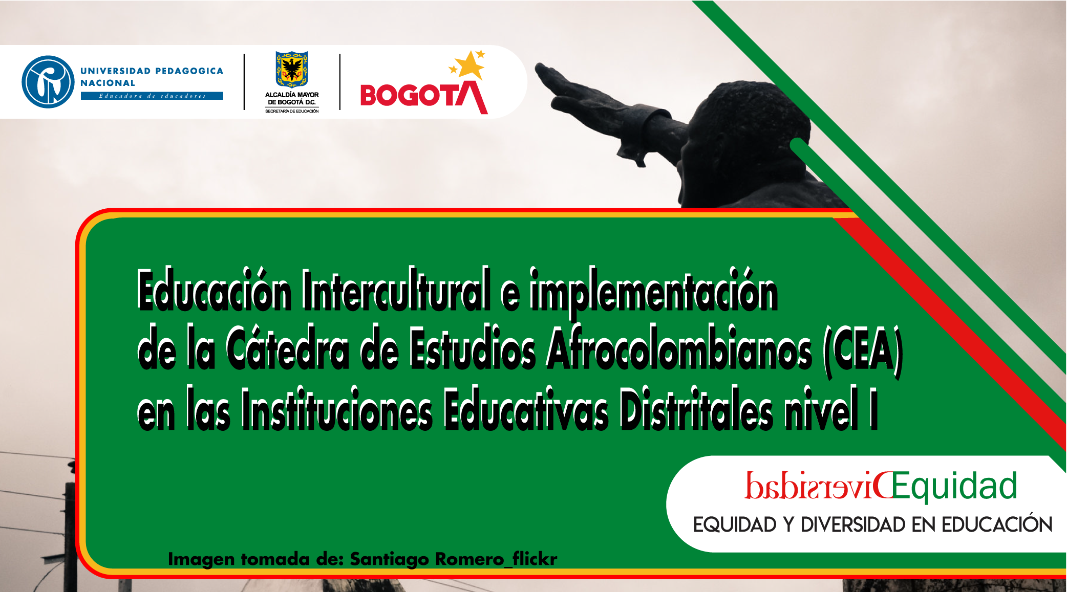 SEIICEA_Historia-CEA_1 Educación Intercultural e implementación de la Cátedra de Estudios Afrocolombianos (CEA) en las Instituciones Educativas Distritales nivel I - Módulo Historia 