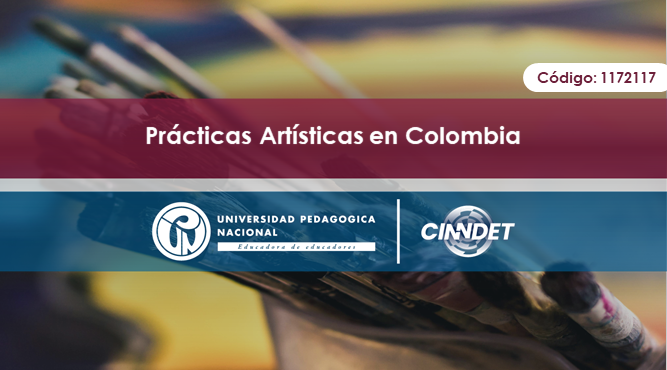 1172117 Prácticas Artísticas en Colombia