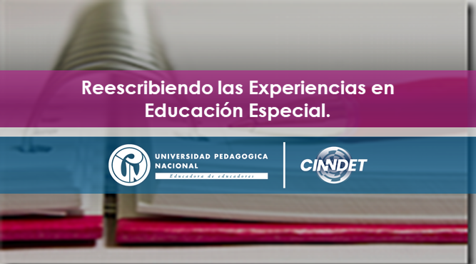 REEE Reescribiendo las Experiencias en Educación Especial