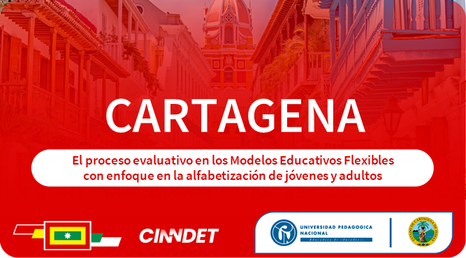 CTDEI_1 El proceso evaluativo en los Modelos Educativos Flexibles con enfoque en la alfabetización de jóvenes y adultos