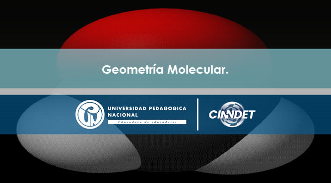 GM GEOMETRÍA MOLECULAR