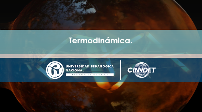 T TERMODINÁMICA